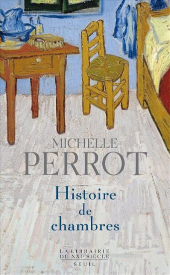 Couverture du livre de Michelle Perrot, Histoire de chambres. Peinture, chambre représentée. 